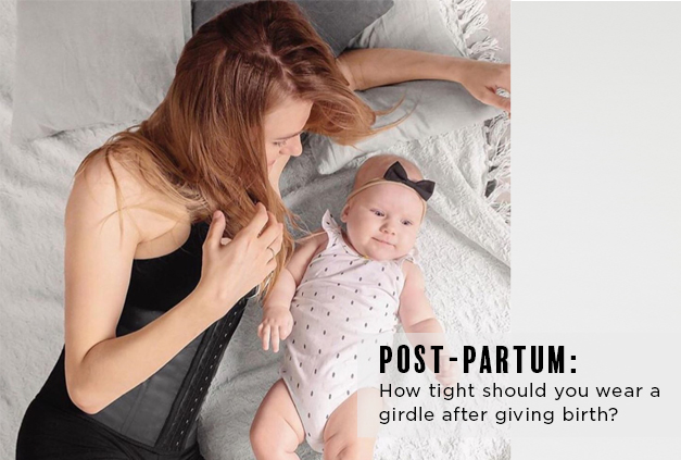 When to Start Wearing A Postpartum Girdle (& If You Should)